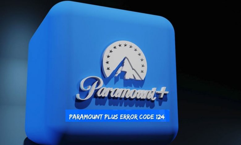 How to Fix Paramount Plus Error Code 124 In One Minute