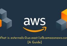 What is externals-0.us-east-1.elb.amazonaws.com? [A Guide]