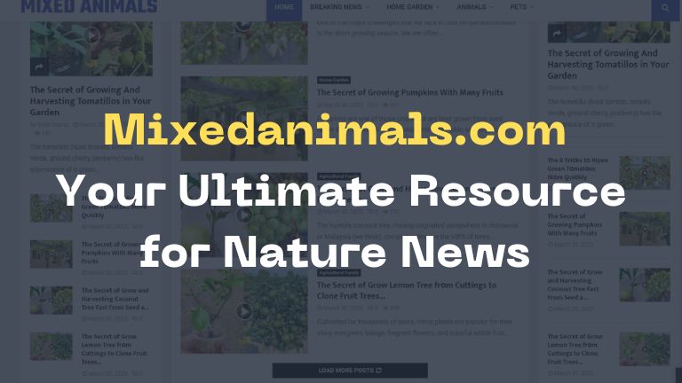 Mixedanimals.com: Your Ultimate Resource for Nature News