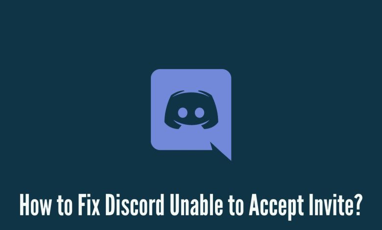 How to Fix Discord Unable to Accept Invite?