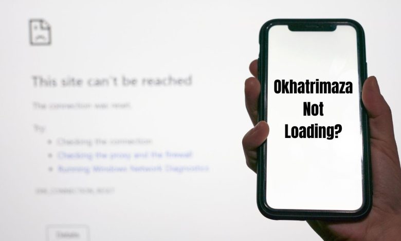 Okhatrimaza Not Loading? Follow These Steps to Get Back Online!