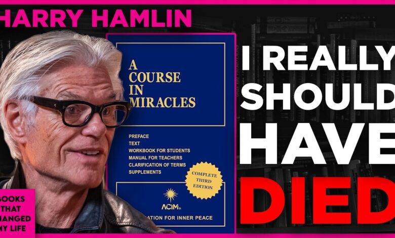 A Course in Miracles by Helen Schucman discussed by Harry Hamlin on Books That Changed My Life